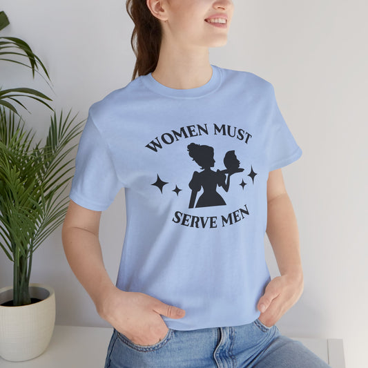 Women Must Serve Men *MTO*