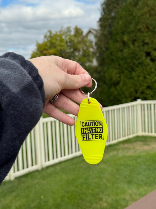 Caution: I Have No Filter